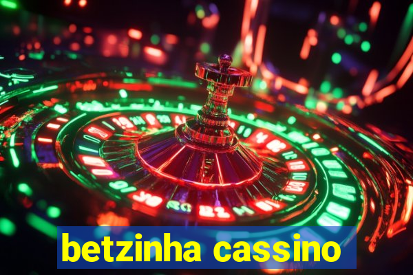 betzinha cassino